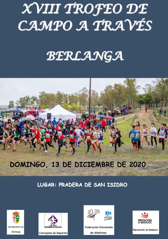 XVIII Trofeo de Campo a Través de Berlanga II Jornada de la liga de Extremadura de campo a través