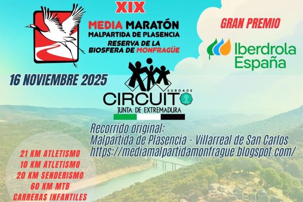 XIX Media Maratón Malpartida de Plasencia Reserva de la Biosfera de Monfragüe