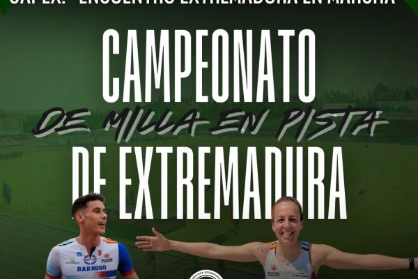 Cto. Extremadura de Milla en Pista, Control de Marcas de Invierno; I Control de Marcas Judex de Invierno y 5.000m Prueba Popular: Listas de salidas
