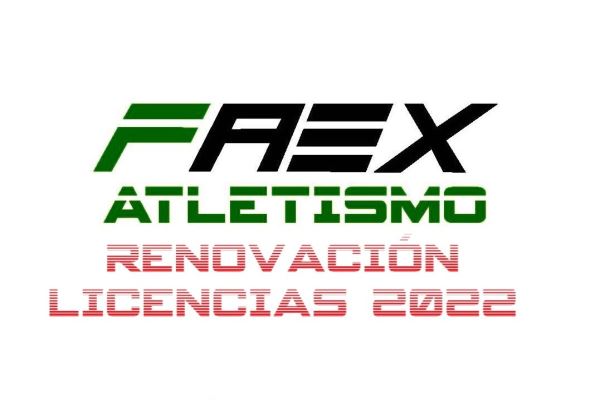 Renovación licencias 2022: Atletas y Jueces ampliación de plazo.